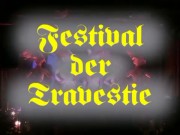 Premiere Festival der Travestie 2013